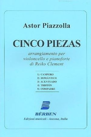 PIAZZOLLA:CINCO PIEZAS CELLO/PIANO