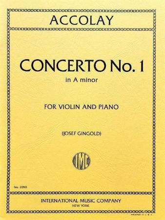 ACCOLAY:CONCERTO NO.1 IN A-MINOR VIOLIN AND PIANO