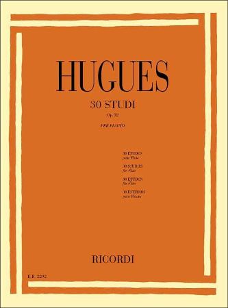 HUGUES:30 STUDI OP.32 PER FLAUTO