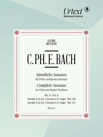 BACH C.PH.E.:COMPLETE SONATAS D-DUR WQ 129 & D-DUR WQ 131 FOR FLUTE AND PIANO