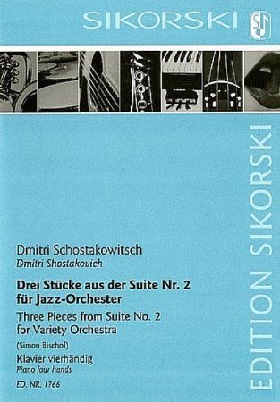 SCHOSTAKOVICH:THREE PIECES FROM JAZZ SUITE NO.2  PIANO 4 HANDS