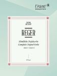 REGER:COMPLETE ORGAN WORKS VOL.2