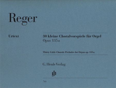 REGER:30 LITTLE CHORALE PRELUDES FOR ORGAN OP.135a
