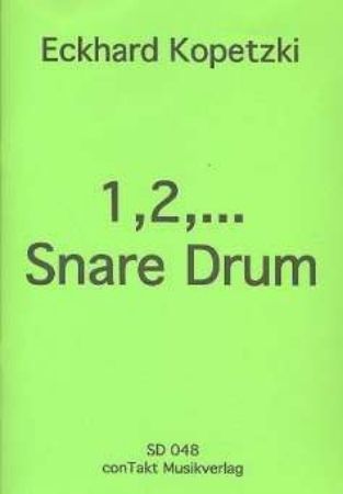 KOPETZKI:1,2...SNARE DRUM