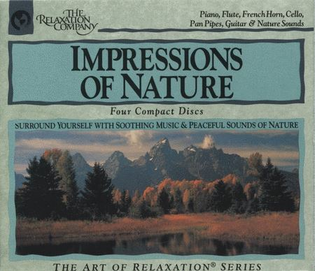 IMPRESSIONS OF NATURE THE ART OF RELAXATION 4CD