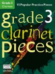 CLARINET PIECES 15 POPULAR GRADE 3 + AUDIO ACCESS