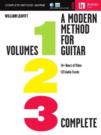 LEAVITT:A MODERN METHOD FOR GUITAR COMPLETE VOL.1,2 & 3 + AUDIO ACCESS