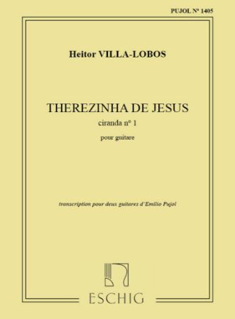 VILLA-LOBOS:THEREZINHA DE JESUS CIRANDA NO.1 GUITAR