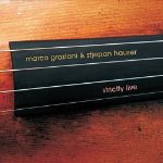 STRICTLY LIVE/MARCO GRAZIANI & STJEPAN HAUSER 2LP