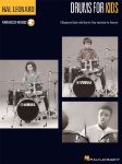 HAL LEONARD DRUMS FOR KIDS + AUDIO ACCESS