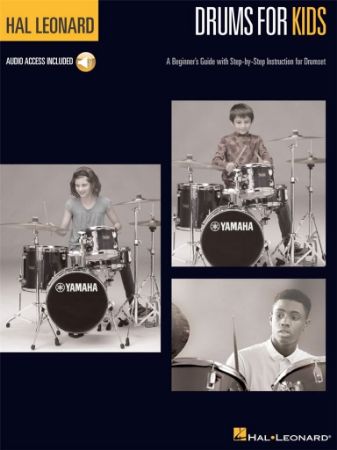 HAL LEONARD DRUMS FOR KIDS + AUDIO ACCESS