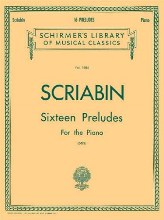 SCRIABIN:SIXTEEN PRELUDES FOR THE PIANO