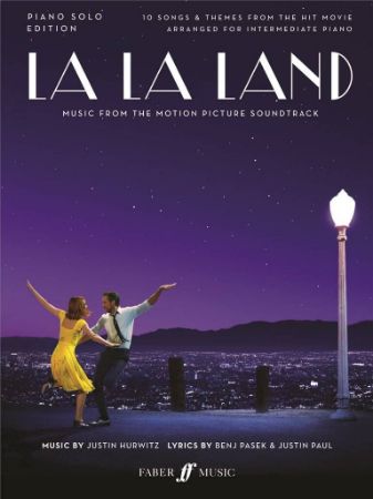 LA LA LAND SONGS FROM THE MOVIE FOR INTERMEDIATE PIANO SOLO