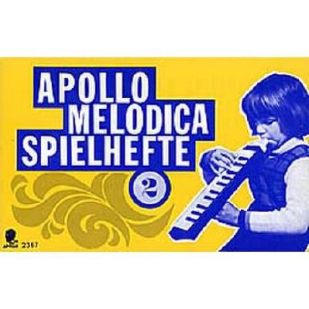 APOLLO MELODICA SPIELHEFTE 2