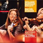 VIVALDI:LA CETRA 12 VIOLIN CONCERTOS/RACHEL PODGER 2CD