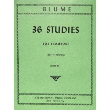 BLUME:36 STUDIES BOOK 3 FOR TROMBONE