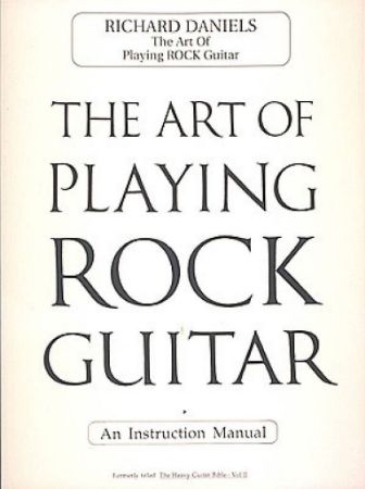 DANIELS:THE ART OF PLAYING ROCK GUITAR