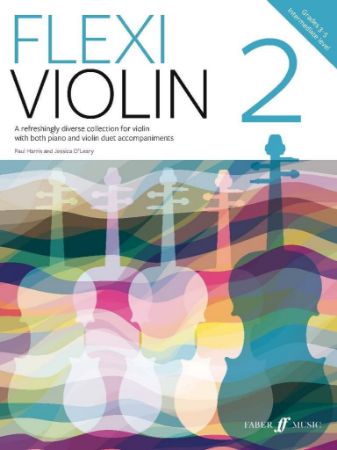 HARRIS/O'LEARY:FLEXI VIOLIN 2 GRADE 3-5 VIOLIN AND PIANO