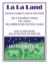 LA LA LAND SELECTIONS ARRANGED FOR HARP BY SYLVIA WOODS