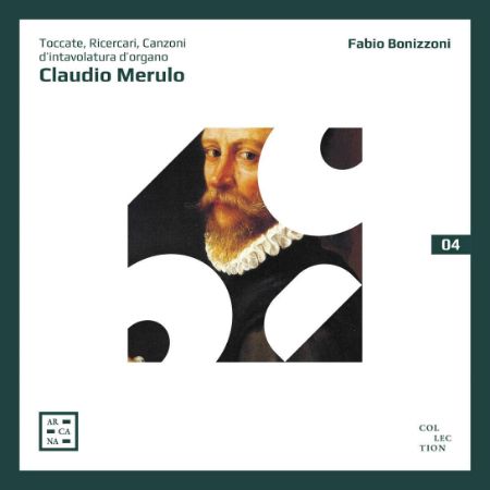 MERULO:TOCCATE,RICERCARI,CANZONI D'ORGANO