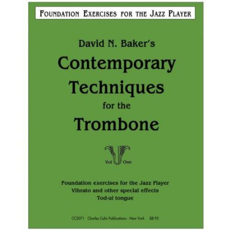 BAKER:CONTEMPORARY TECHNIQUES FOR THE TROMBONE VOL.1