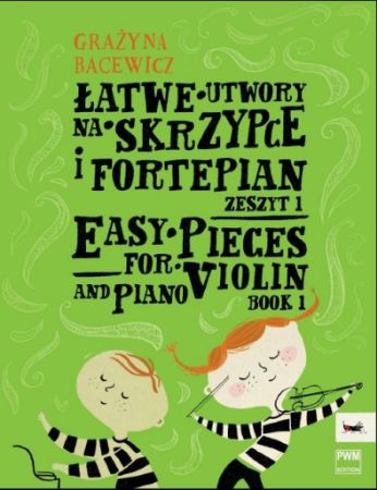 BACEWICZ:EASY PIECES FOR VIOLIN 1