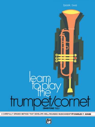 GOUSE:LEARN TO PLAY THE TRUMPET 2