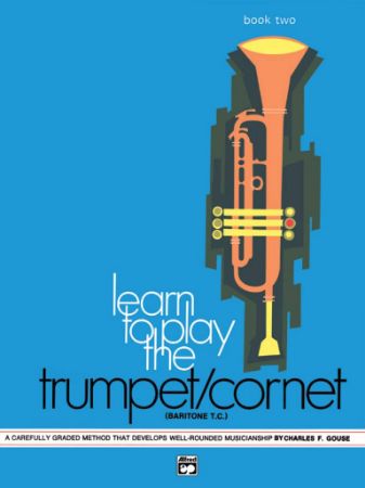 GOUSE:LEARN TO PLAY THE TRUMPET 2