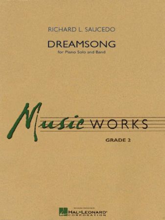 SAUCEDO:DREAMSONG CONCERT BAND