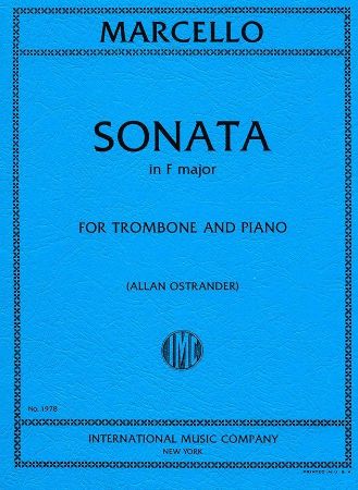 MARCELLO:SONATA IN F MAJOR TROMBONE AND PIANO (OSTRANDER)