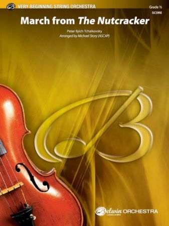 TCHAIKOVSKY/STORY:MARCH FROM THE NUTCRACKER STRING ORCHESTRA