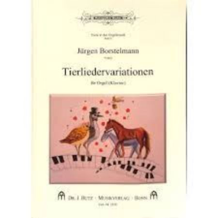 BORSTELMANN:TIERLIEDERVARIATIONEN ORGEL