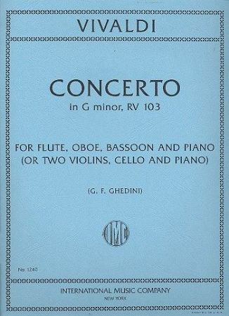 VIVALDI:CONCERTO IN G MINOR RV 103 FOR FLUTE,OBOE,BASSOON AND PIANO