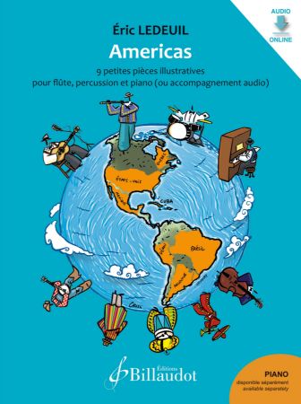 LEDEUIL:AMERICAS 9 piecs +Online-Audio flute,percussion et piano ou accomp.audio