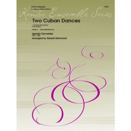 CERVANTES/DENWOOD.RUSSEL:TWO CUBAN DANCE
