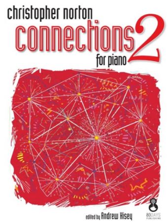 NORTON:CONNECTIONS FOR PIANO 2