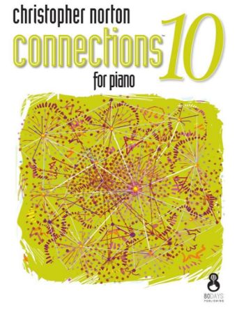 NORTON:CONNECTIONS FOR PIANO 10