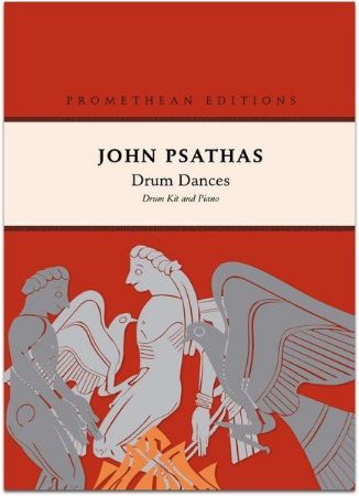 PSATHAS:DRUM DANCES DRUM KIT & PIANO