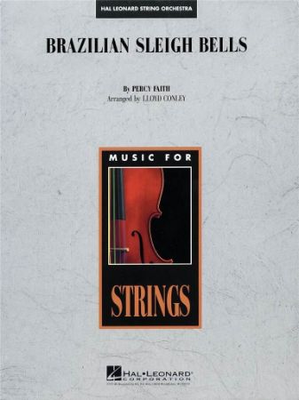 FAITH:BRAZILIAN SLEIGH BELLS STRING ORCHESTRA