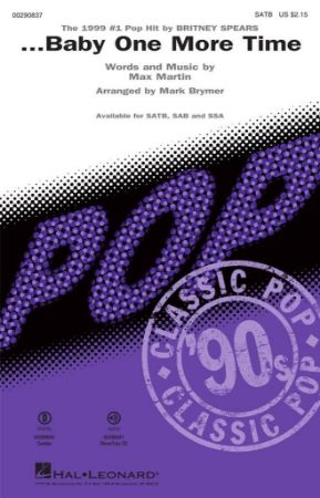 MARTIN/BRYMER:...BABY ONE MORE TIME SATB MARTIN/BRYMER:...BABY ONE MORE TIME SATB
