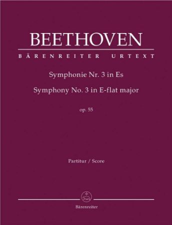 BEETHOVEN:SYMPHONY NO.3 ON ES OP.55 "EROICA" FULL SCORE