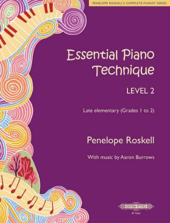 ROSKELL:ESSENTIAL PIANO TECHNIQUE LEVEL 2 (GRADES 1-2) ROSKELL:ESSENTIAL PIANO TECHNIQUE LEVEL 2 (GRADES 1-2)