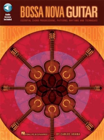 BOSSA NOVA GUITAR + AUDIO ACCESS BOSSA NOVA GUITAR + AUDIO ACCESS