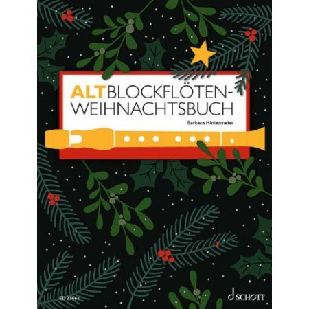 HINTERMEIER:ALTBLOKFLOTEN-WEIHNACHTSBUCH
