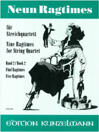 NEUN RAGTIMES/FIVE RAGTIMES BOOK 2 FOR STRING QUARTET