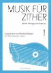 MUSIK FUR ZITHER 1
