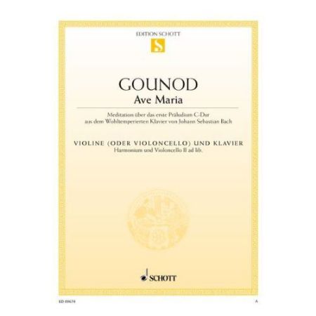 GAUNOD/BACH:AVE MARIA VIOLINE(ODER VIOLONCELLO) UND KLAVIER