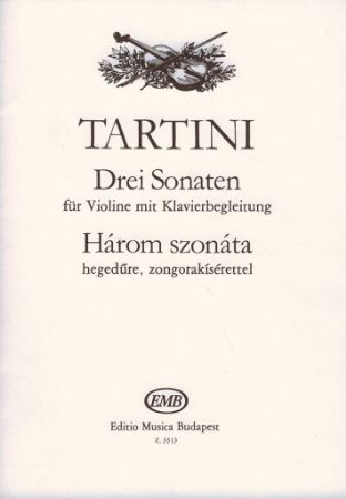 TARTINI:DREI SONATEN FUR VIOLINE MIT KLAVIERBEGLEITUNG