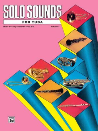 SOLO SOUNDS FOR TUBA SOLOS LEVELS 3-5 VOL.1 PIANO ACCOMPANIMENT