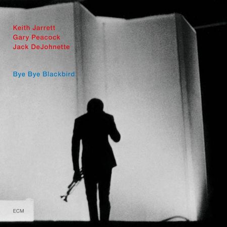JARRETT/PEACKOCK/DEJOHNETTE:BYE BYE BLACKBIRD